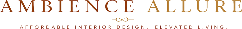 Ambience Allure - Affordable Interior Design. Elevated Living.